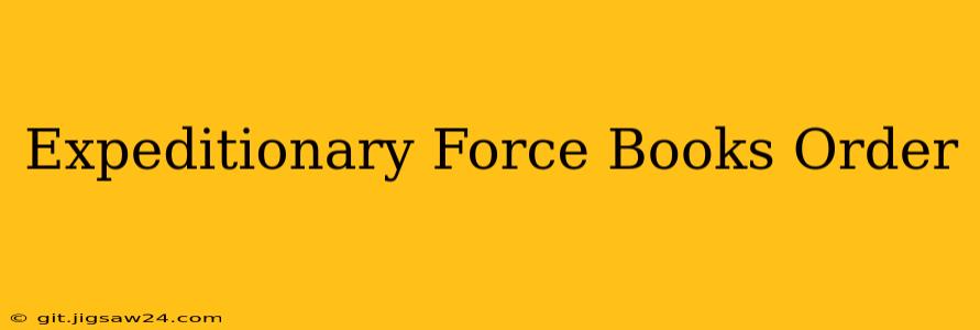Expeditionary Force Books Order