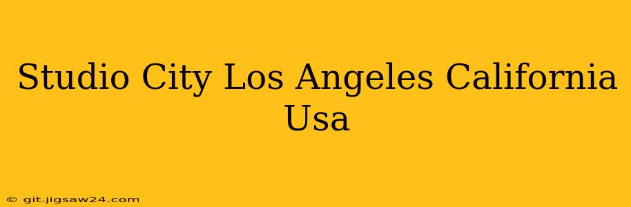 Studio City Los Angeles California Usa